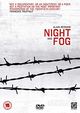 Night and Fog (Nuit et brouillard)