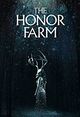 Honor Farm, The