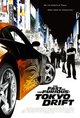 Fast and the Furious: Tokyo Drift, The