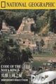 National Geographic: Treasure Seekers - Code of the Maya Kings