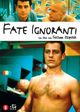 Fate ignoranti, Le ( The Ignorant Fairies)