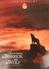Lang zai ji (The Warrior and the Wolf)