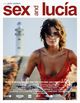 Lucía y el sexo (Sex and Lucia)