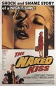 Naked Kiss, The