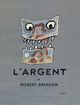 L'argent (Money)