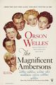 Magnificent Ambersons, The