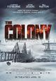 Colony, The