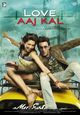 Love Aaj Kal (Love Today)