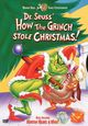 How the Grinch Stole Christmas