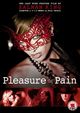 Pleasure or Pain