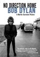 No Direction Home: Bob Dylan - A Martin Scorsese Picture