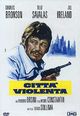 Città violenta (Violent City)