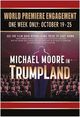 Michael Moore in TrumpLand