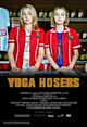 Yoga Hosers