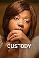 Custody