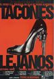 Tacones Lejanos (High Heels)