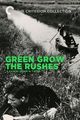 Green Grow the Rushes