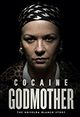 Cocaine Godmother: The Griselda Blanco Story