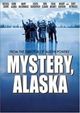 Mystery, Alaska