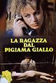 Ragazza dal pigiama giallo, La (The Pyjama Girl Case)