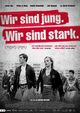 Wir sind jung. Wir sind stark. (We Are Young. We Are Strong.)