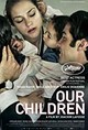 À perdre la raison (Our Children)