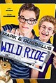 Mark and Russell's Wild Ride