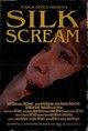 Silk Scream