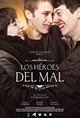 Héroes del mal, Los ( The Heroes of Evil)