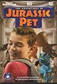 Adventures of Jurassic Pet, The