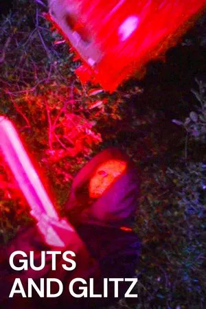 Guts And Glitz