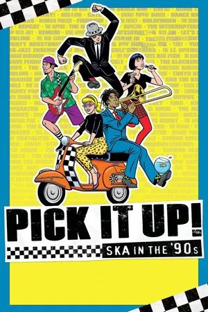 Pick It Up!: Ska In The '90s