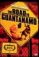 Road To Guantanamo, The