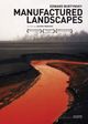 Manufactured Landscapes