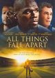 All Things Fall Apart