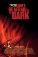 Don't Be Afraid of the Dark