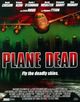 Flight Of The Living Dead: Outbreak On A Plane