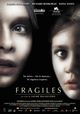 Frágiles (Fragile)