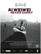 Ai Weiwei: Never Sorry