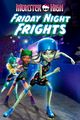 Monster High: Friday Night Frights